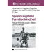 Spannungsfeld Familienkindheit