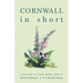 Cornwall in Short: A Collection of Cornish Writing