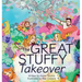 The Great Stuffy Takeover