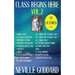 Neville Goddard: Class Begins Here Vol.2 (Nineteen Lectures in one!)