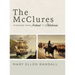 The McClures Pioneers From Ireland to Oklahoma