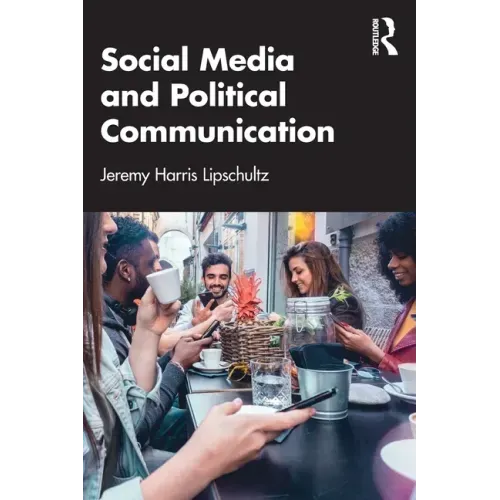 Social Media and Political Communication