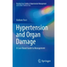 Hypertension and Organ Damage: A Case-Based Guide to Management
