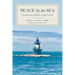 Peace by the Sea: Inspiring Images and Quotes to Light Your Way