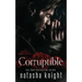 Corruptible