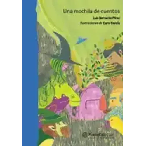 Una Mochila de Cuentos / A Bag Full of Stories