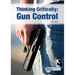Thinking Critically: Gun Control