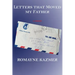 Letters That Moved My Father