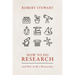 How to Do Research: And How to Be a Researcher