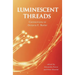 Luminescent Threads: Connections to Octavia E. Butler