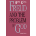 Freud & the Problem of God, Second