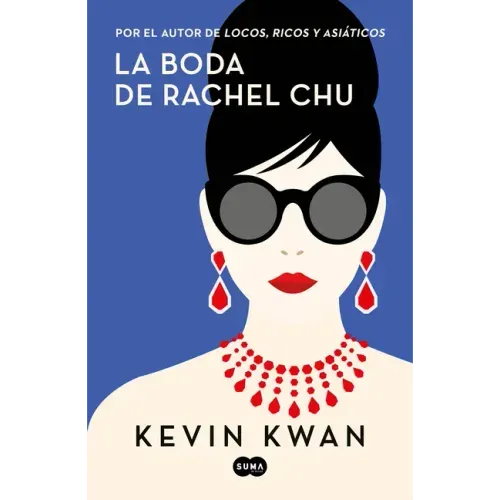 La Boda de Rachel Chu / China Rich Girlfriend