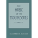 The Music of the Troubadours