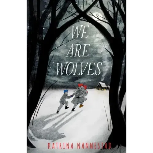 We Are Wolves