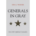 Generals in Gray: Lives of the Confederate Commanders