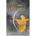 She Who Hunts: Artemis: The Goddess Who Changed the World