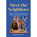 Meet the Neighbors: Animal Minds and Life in a More-Than-Human World