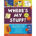 Where's My Stuff? 2nd Edition: The Ultimate Teen Organizing Guide
