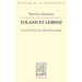 Toland Et Leibniz: L'Invention Du Neo-Spinozisme
