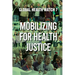 Mobilizing for Health Justice: Global Health Watch 7