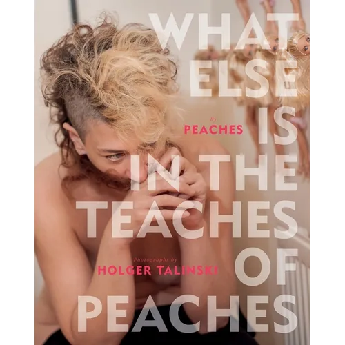 What Else Is in the Teaches of Peaches