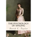 The Psychology of Singing