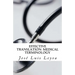 Effective Translation: Medical Terminology: Essential English-Spanish MEDICAL Terms