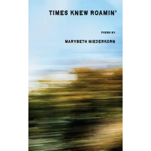 Times Knew Roamin'