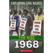 1968 (Exploring Civil Rights: The Rise)