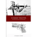 Combat Master - Sid Woodcock and Detonics