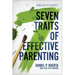 7 Traits of Effective Parenting