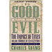 For Good and Evil: The Impact of Taxes on the Course of Civilization