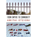 From Empire to Community: A New Approach to International Relations