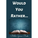 Would You Rather Bible Game Book: Bible Trivia Questions For Adults