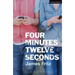 Four Minutes Twelve Seconds