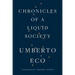 Chronicles of a Liquid Society