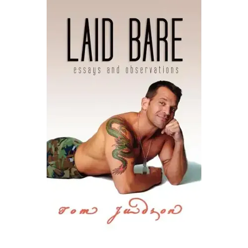 Laid Bare: Essays and Observations