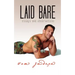 Laid Bare: Essays and Observations