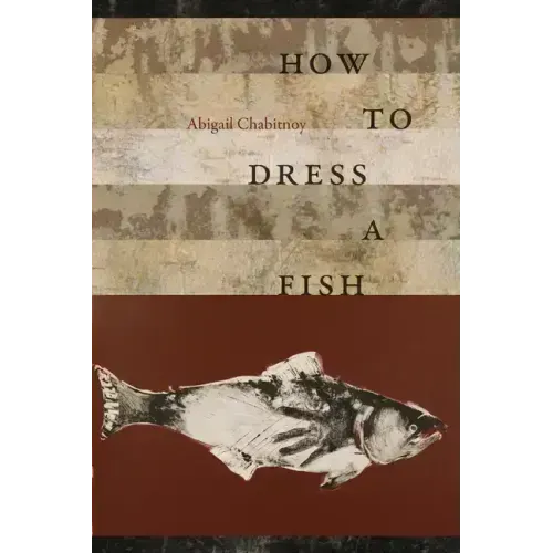 How to Dress a Fish