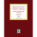 Orange County, North Carolina: STATE LAND GRANTS, 1778-1790. (Volume #1)