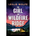 The Girl on Wildfire Ridge: An absolutely unputdownable crime thriller packed with twists