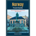 Norway Travel Guide: All you need to know to visit Norway in 2023 and beyond