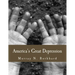 America's Great Depression (Large Print Edition)