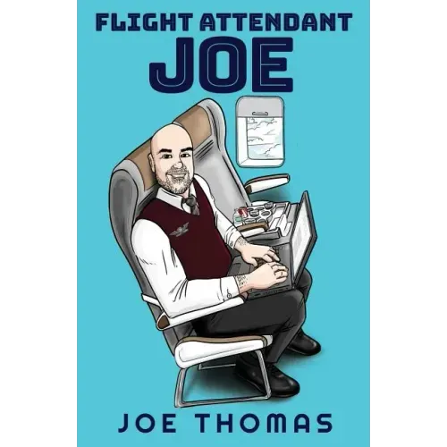Flight Attendant Joe