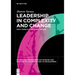 Leadership in Complexity and Change: For a World in Constant Motion