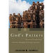 God's Potters: Pastoral Leadership and the Shaping of Congregations