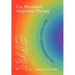 Eye Movement Integration Therapy: The Comprehensive Clinical Guide