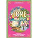 Home Has No Borders