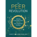 The PEER Revolution: Group Coaching that Ignites the Power of People