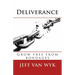 Deliverance: Grow free from bondages
